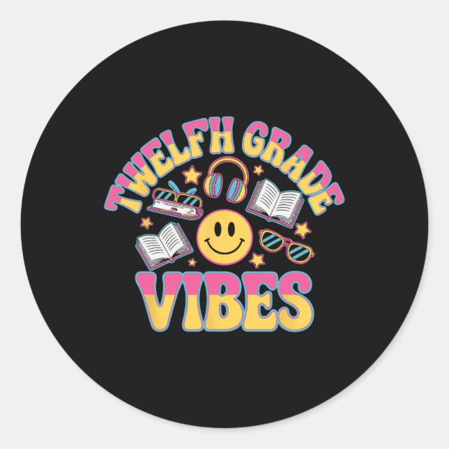 Sticker Rond Vibes de 12e année Enseignant de 12e année (Devant)