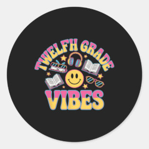 Sticker Rond Vibes de 12e année Enseignant de 12e année