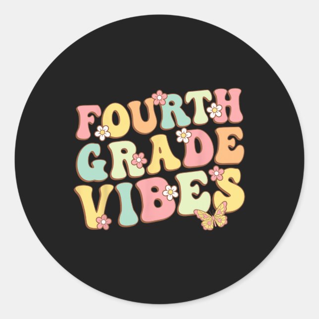 Sticker Rond Vibes de 4e année Bonjour Équipe 4e année Enseigna (Devant)