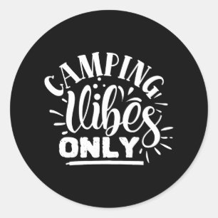 Sticker Rond Vibes de camping uniquement