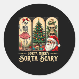Sticker Rond Vibes de Noël Squelette Sorta Merry Sorta Effrayan