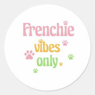 Sticker Rond Vibes françaises uniquement
