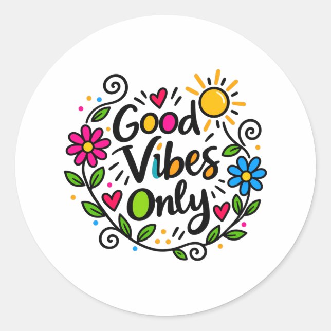 Sticker Rond Vibes Positives Uniquement (Devant)