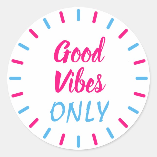 Sticker Rond Vibes rose et bleu uniquement motivantes (Devant)