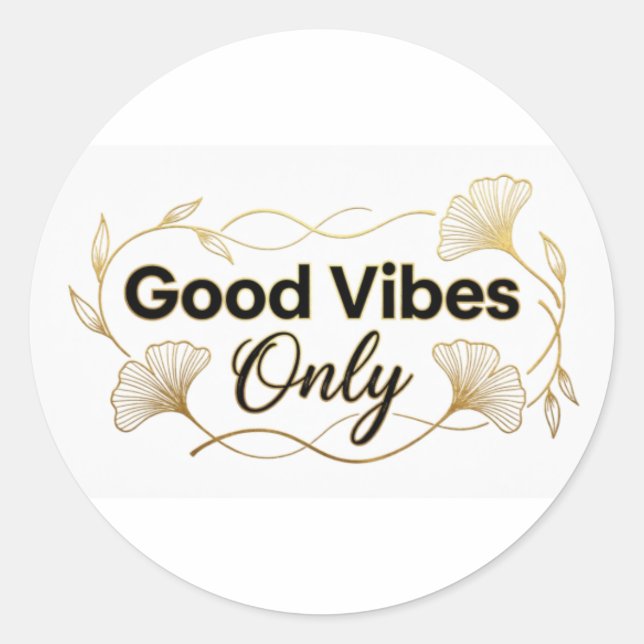 Sticker Rond Vibes Uniquement Positives - Design Minimaliste Fl (Devant)