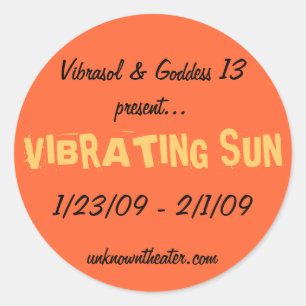 Sticker Rond Vibrasol 1/23/09 - 2/1/09