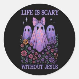 Sticker Rond Vie effrayante est effrayante sans Jésus chrétien