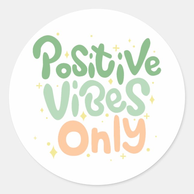 Sticker Rond Vies positives uniquement citations positives (Devant)