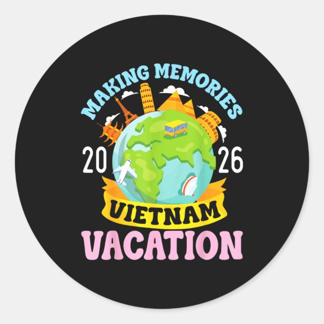 Sticker Rond Vietnam Vacation 2026 Travel Making Memories Famil (Devant)