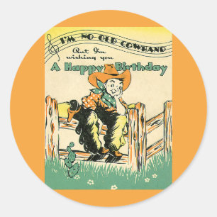 Sticker Rond Vieux Cowboys, Joyeux Anniversaire Vieux Cowboy ! 