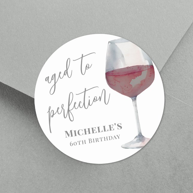 Sticker Rond Vin Vieilli À La Perfection Anniversaire (Wine Aged To Perfection Birthday Classic Round Sticker)