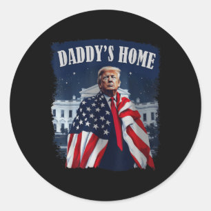 Sticker Rond Vintage Daddys Home 2024 Trump Take America Back U