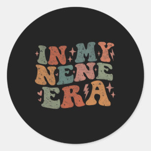 Sticker Rond Vintage Dans Mon Ère Nene Drôle Super Retro Mères