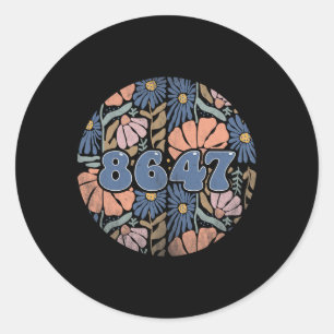 Sticker Rond Vintage Retro 8647 Subtle Anti Trump 86 47 Floral