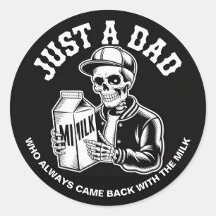 Sticker Rond Vintage Skeleton Papa Est Revenu Fête des pères de