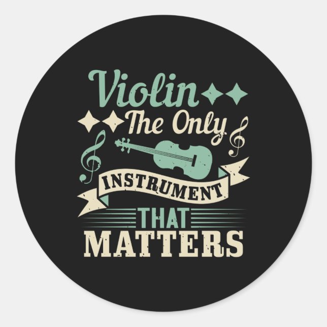 Sticker Rond Violer le seul instrument qui compte (Devant)
