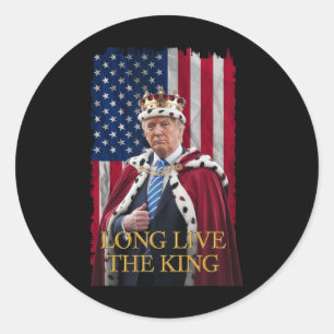 Sticker Rond Vive le roi Vintage Retro Portrait Trump 4t