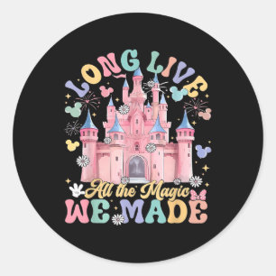 Sticker Rond Vive Toute La Magie Que Nous Avons Fait Castle Fam