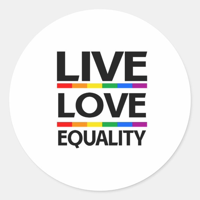 Sticker Rond Vivez l'amour de l'égalité (Devant)