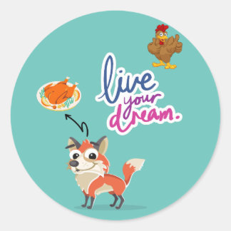 Sticker Rond Vivez Votre Rêve Bleu Mignonne Animal Drôle Fox Po