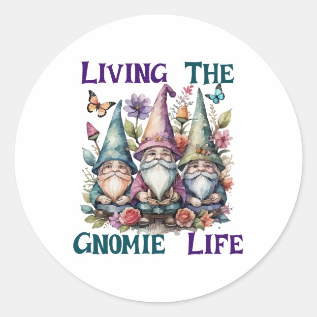 Sticker Rond Vivre la vie de gnome (Devant)