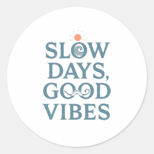 Sticker Rond Vivre Simplement de Manière Inspirante et Bonne Vi
