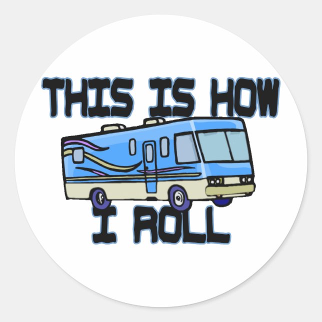 Sticker Rond Voici comment je roule RV (Devant)