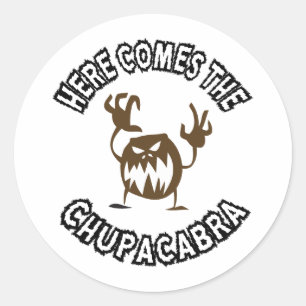 Sticker Rond Voici le chupacabra