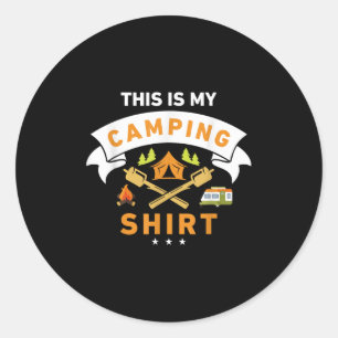 Sticker Rond Voici Ma Chemise De Camping Funny Camper