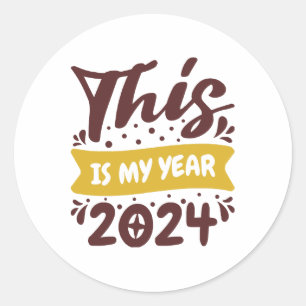 Sticker Rond Voici mon année 2024