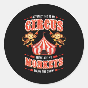 Sticker Rond Voici Mon Cirque Et Voici Mes Monkeys Circus