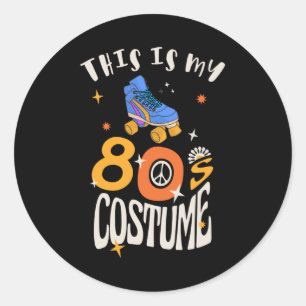 Sticker Rond Voici mon costume des années 80