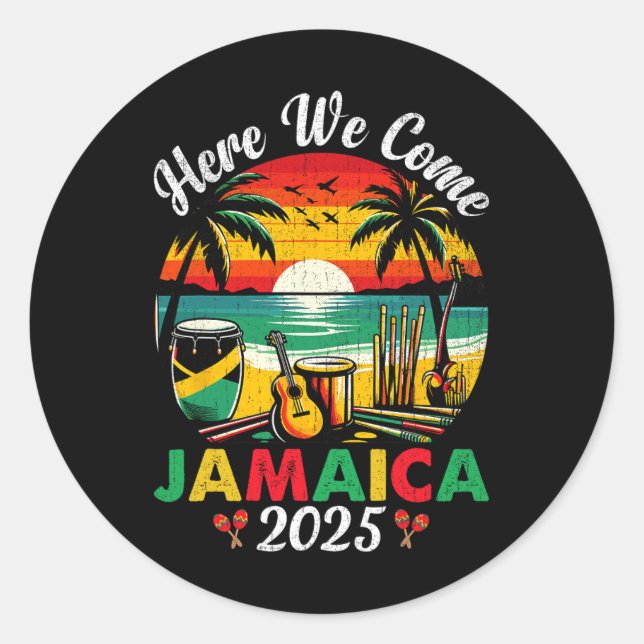 Sticker Rond Voici Nous Venons Jamaïque 2025 Filles Trip Famill (Devant)