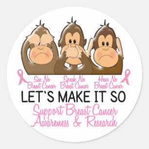 Sticker Rond Voir Parler Hear No Breast Cancer 2