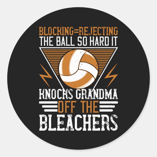 Sticker Rond Volleyball - Bloquer La Balle Si Dur (Devant)