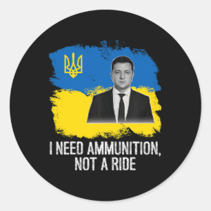 Sticker Rond Volodymyr Zelensky J'ai besoin de munitions