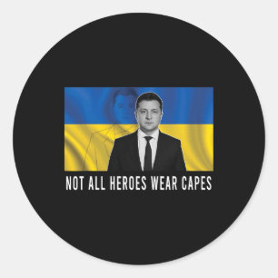Sticker Rond Volodymyr Zelensky Les héros ne portent pas tous d