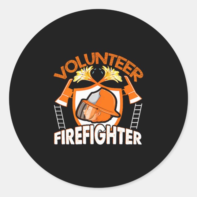 Sticker Rond Volunteer Firefighter Fireman Gift Proud Firefight (Devant)