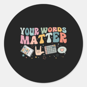 Sticker Rond Vos Mots Problème Thérapie vocale Langue Patholo