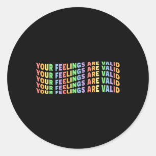 Sticker Rond Vos Sentiments Sont Valides Santé Mentale Pastel P