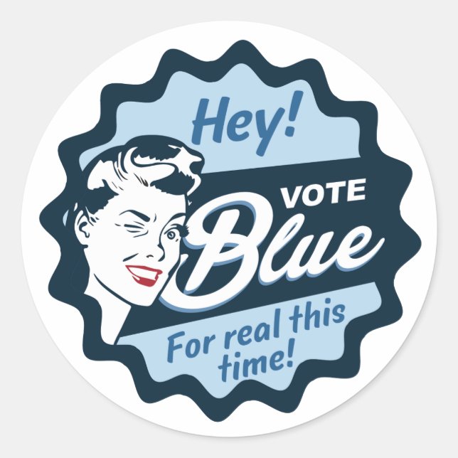 Sticker Rond Vote Blue Pour real cette fois rétro (Devant)