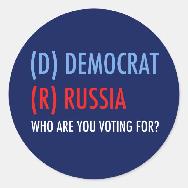 Sticker Rond Vote D pour Democrat R pour Russia Funny Election (Devant)