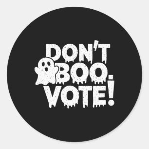 Sticker Rond Vote "Ne Boo pas voter" Vote Funny Halloween Outfi