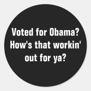 Sticker Rond Voté pour Obama ? Comment ça marche pour toi ?
