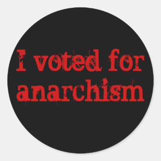 Sticker Rond Voter l'anarchisme
