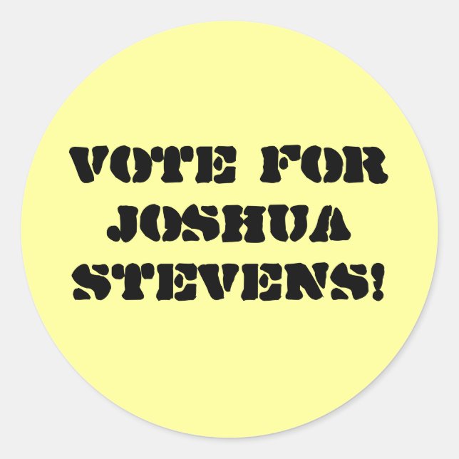 Sticker Rond Votez Pour Joshua Stevens ! (Devant)