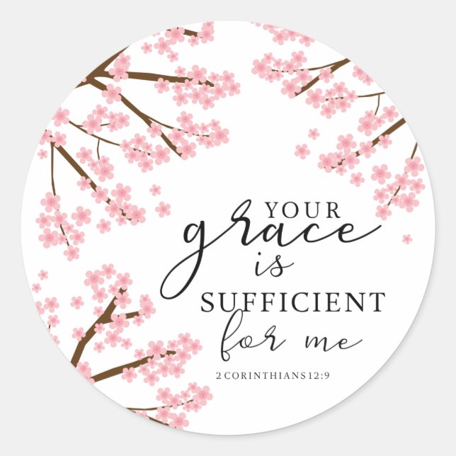 Sticker Rond Votre grâce est Suffisante Bible Cherry Blossoms (Devant)