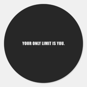 Sticker Rond Votre Seule Limite Est Vous Insrational Citation M