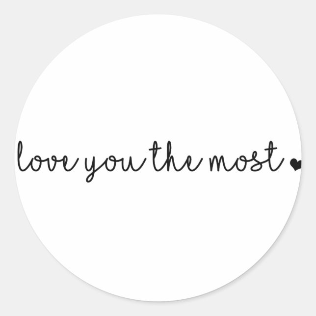 Sticker Rond vous aimez le plus avec coeur simple moderne (Devant)