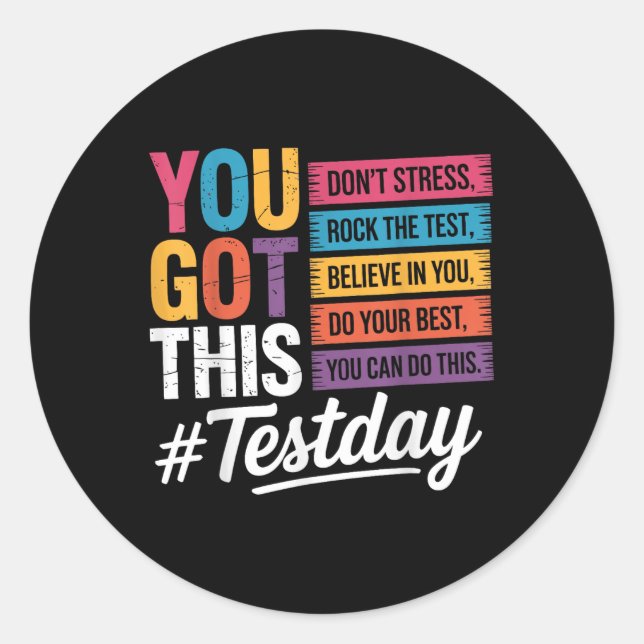 Sticker Rond Vous Avez Ce Dont Stress Rock Le Jour De Test Te (Devant)